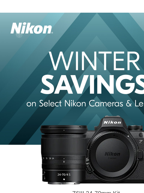 nikon newsletter: It's chilly outside, so cozy up with our savings!