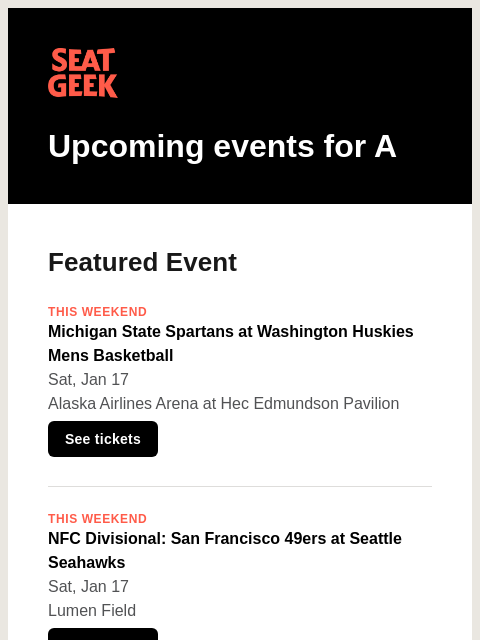 seatgeek newsletter: Michigan State Spartans at Washington Huskies Mens...