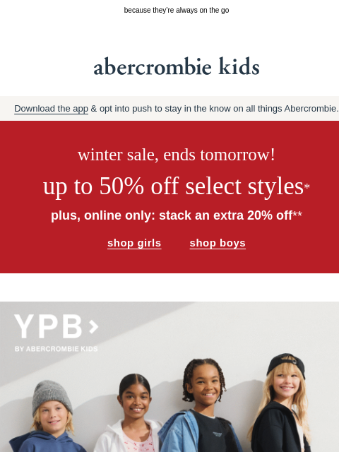 abercrombie newsletter: YPB active that moves with them →