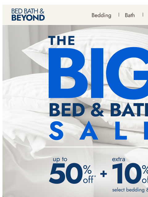 bedbathandbeyond newsletter: Starts now: Extra 10% off 5-star bedding & bath fa...