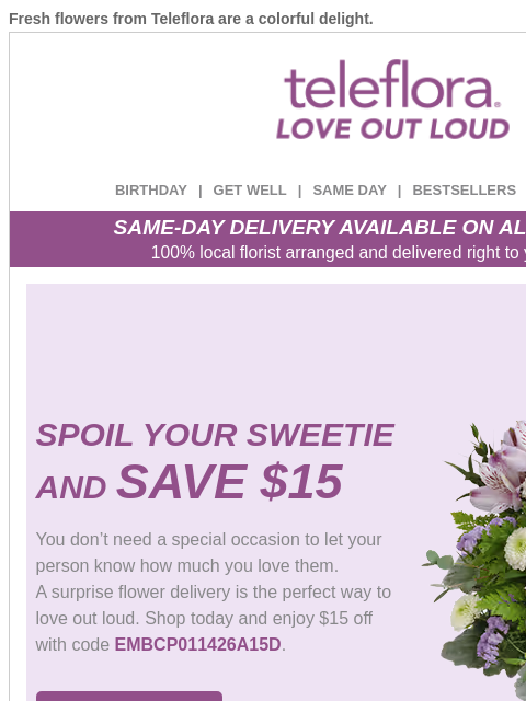 teleflora newsletter: Spoil Them 💖 $15 Off Romantic Bouquets
