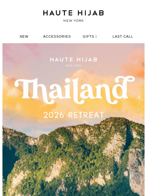 hautehijab newsletter: 2026 HAUTE HIJAB RETREAT ✈️