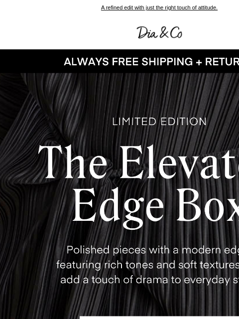 dia newsletter: Elevated, With an Edge