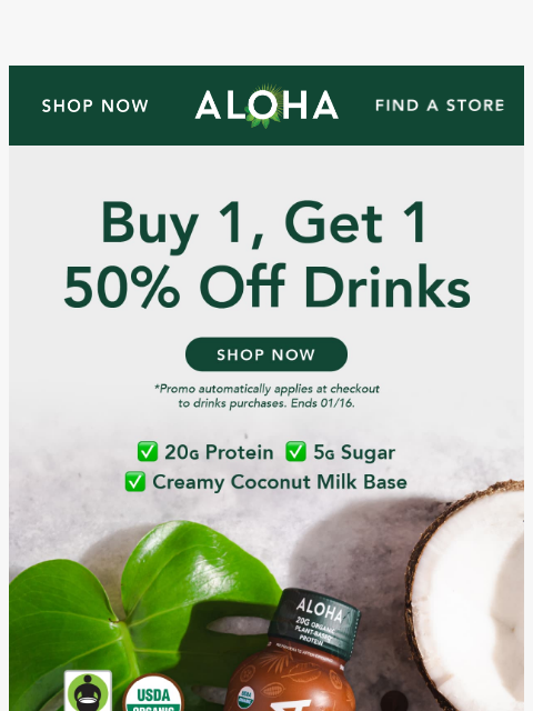 Buy 1, Get 1 50% off when you try ALOHA drinks! ͏ ͏ ͏ ͏ ͏ ͏ ͏ ͏ ͏ ͏ ͏ ͏ ͏ ͏ ͏ ͏ ͏ ͏ ͏ ͏ ͏ ͏ ͏ ͏ ͏ ͏ ͏ ͏ ͏ ͏ ͏ ͏ ͏ ͏ ͏ ͏ ͏ ͏ ͏ ͏ ͏ ͏ ͏ ͏ ͏ ͏ ͏ ͏ ͏ ͏ ͏ ͏ ͏ ͏ ͏ ͏ ͏ ͏ ͏ ͏ ͏ ͏ ͏ ͏ ͏ ͏ ͏ ͏ ͏ ͏ ͏ ͏ ͏ ͏ ͏ ͏ ͏