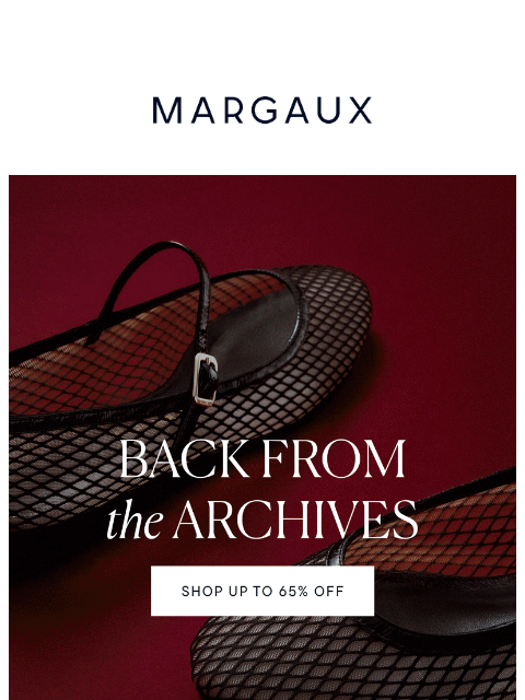 margauxny newsletter: We opened the vault 👀