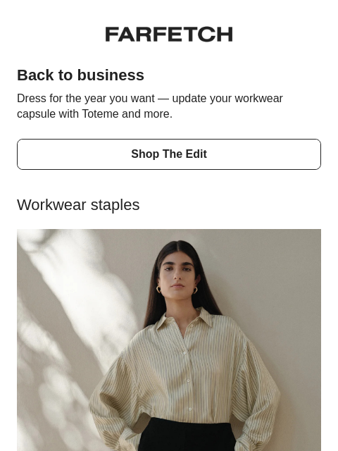 farfetch newsletter: The back-to-work wardrobe