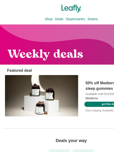 leafly newsletter: Your weekly weed deals are here 🍃