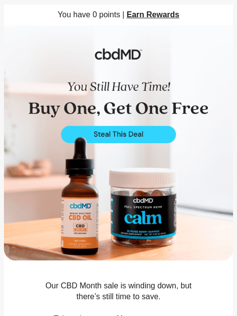 cbdmd newsletter: Your Chance for BOGO is Waiting