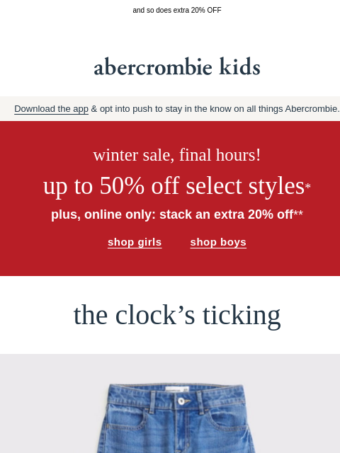 abercrombie newsletter: up to 50% ends in hours