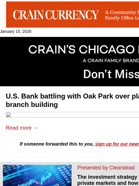 crainalerts newsletter: Bank battles Oak Park takeover bid