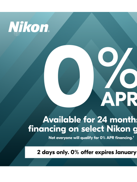 nikon newsletter: 0% APR Available for 24-Month Financing†