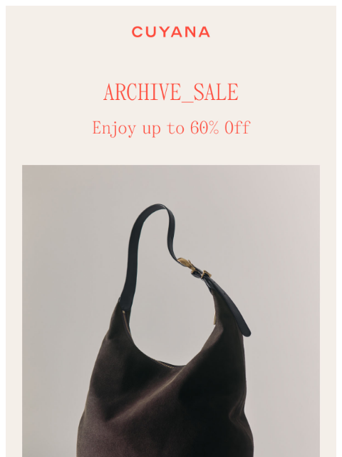 cuyana newsletter: Archive Sale is Live