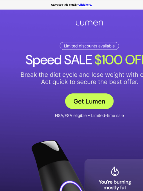 lumen newsletter: Quick! Jump start your weight loss with $100 off