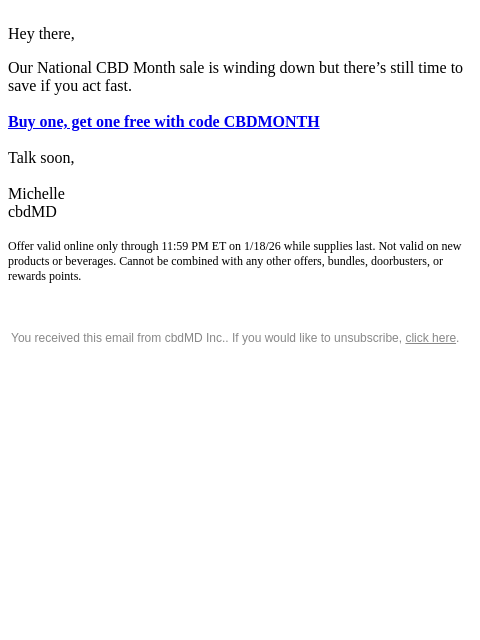 cbdmd newsletter: Guys, Final Days for Our Sitewide BOGO