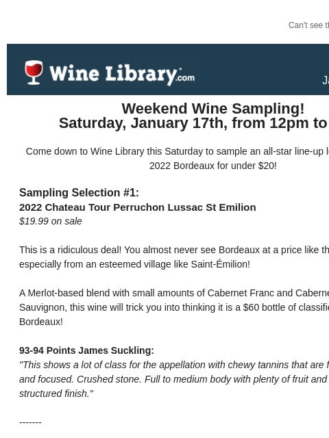 winelibrary newsletter: A 94 pt 2022 Bordeaux under $20 leads our sampling...