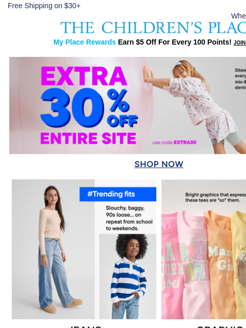 childrensplace newsletter: Last Call for EXTRA 30% off EVERYTHING!