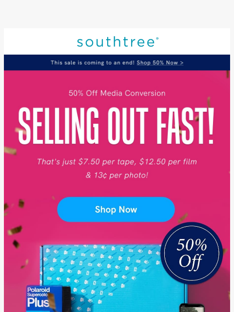 southtree newsletter: NOW EXTENDED: 50% Off Southtree!
