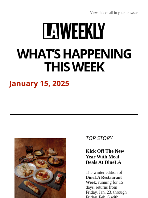 laweekly newsletter: What's Happening in LA This Week + DineLA is Back ...