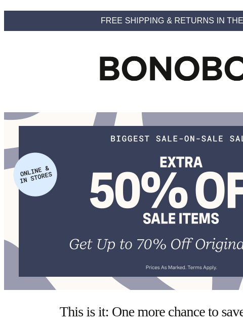 bonobos newsletter: Just Launched: Extra 50% Off Sale