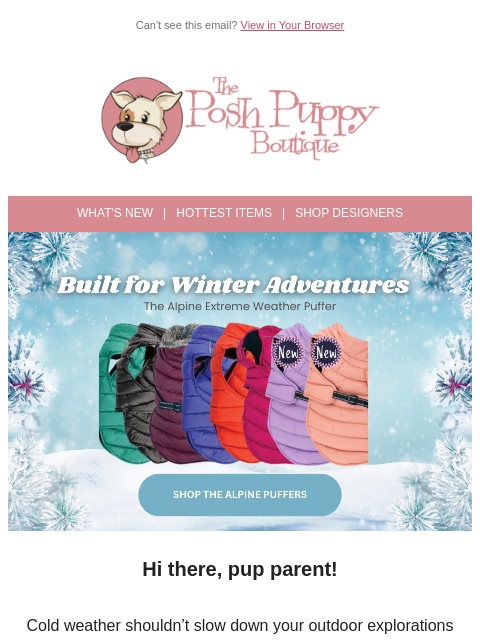 poshpuppyboutique newsletter: Brrr-ready pups! 🐾 Puffer dog coats for every adv...