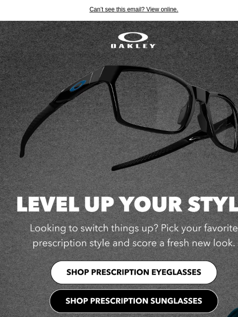 oakley newsletter: Looking For A New Prescription Pair?