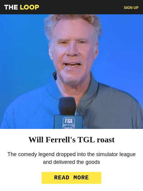 golfdigest newsletter: Will Ferrell's TGL roast, Ben An's old LIV tweet a...