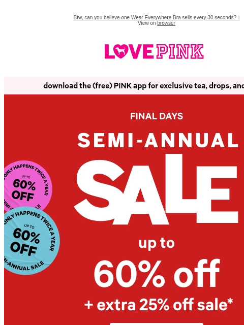vspink newsletter: Sale’s Ending: Up to 60% + Extra 25% Off