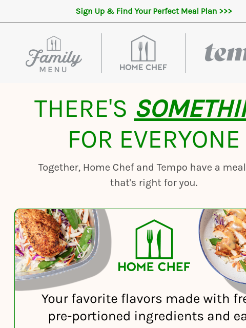 homechef newsletter: With our 3 meal plans, there’s a menu for everyone...