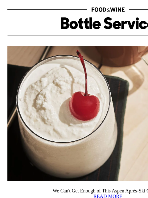 foodandwine newsletter: We Can't Get Enough of This Aspen Après-Ski Cockta...
