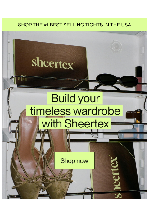 sheertex newsletter: Build Your Timeless Wardrobe with Sheertex