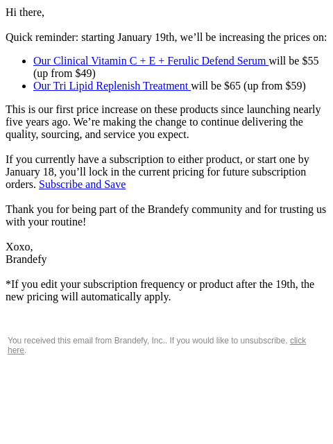 brandefyskin newsletter: A quick reminder before our price update