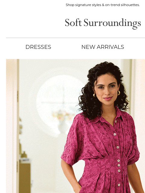 softsurroundings newsletter: New Arrival Dresses