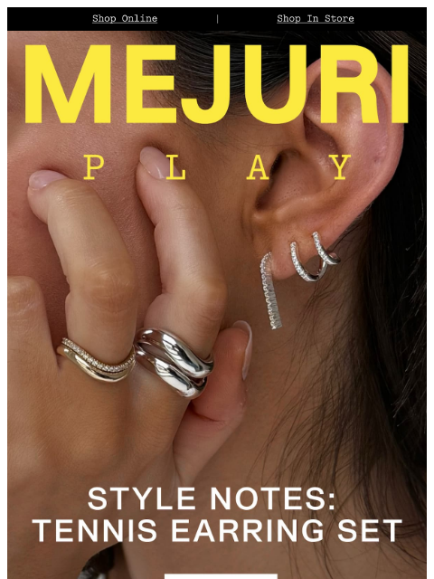 mejuri newsletter: From Court to Cocktails