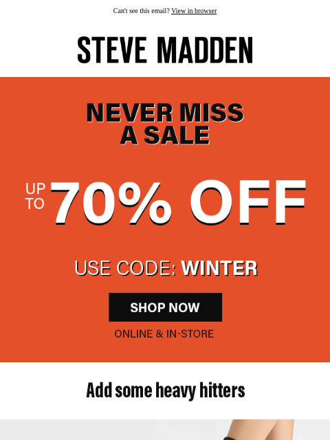stevemadden newsletter: Walk Off With Up To 70% Off