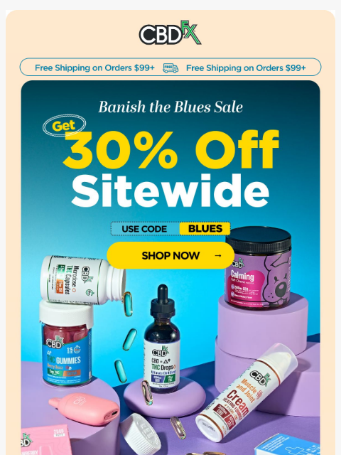 cbdfx newsletter: Get 30% OFF all CBD, THC & mushrooms!