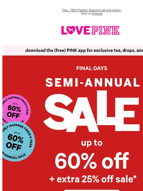 vspink newsletter: Sale’s Ending: Up to 60% + Extra 25% Off