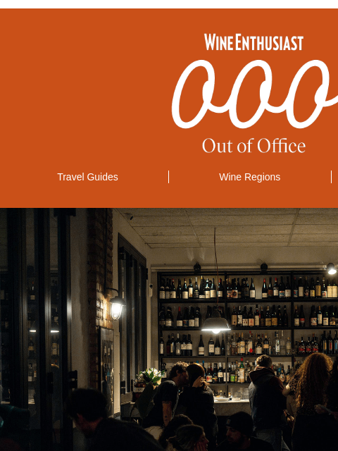 wineenthusiast newsletter: 🏛️When in Rome, Drink Wine Where the Romans Do