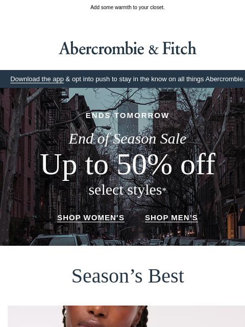 abercrombie newsletter: Up to 50% OFF select styles.