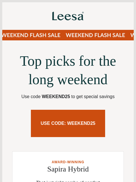 leesasleep newsletter: Long weekend mode: ON. Prices: DOWN.