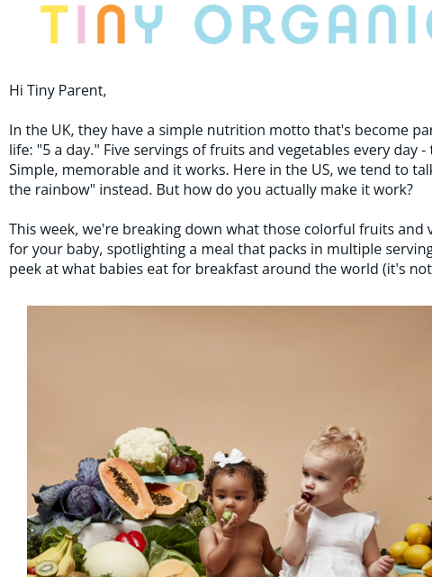 tinyorganics newsletter: Think in weeks, not meals (+ what babies eat world...