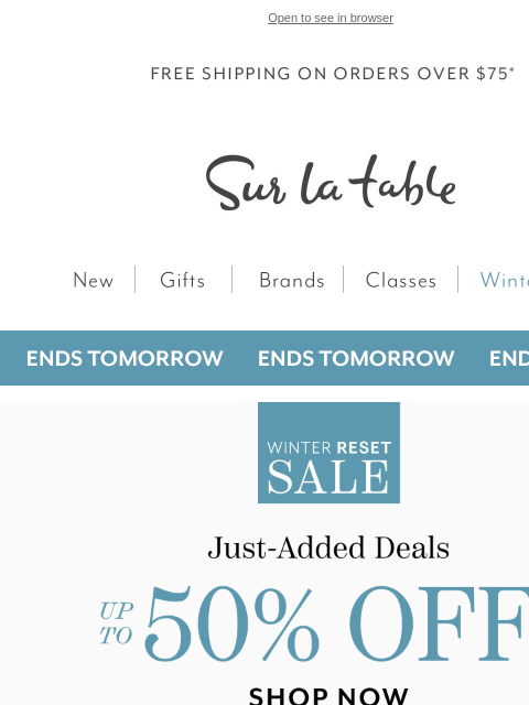 surlatable newsletter: Ends tomorrow: Our biggest sale of the season.