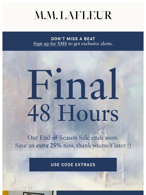 mmlafleur newsletter: Final Hours: The End-of-Season Sale