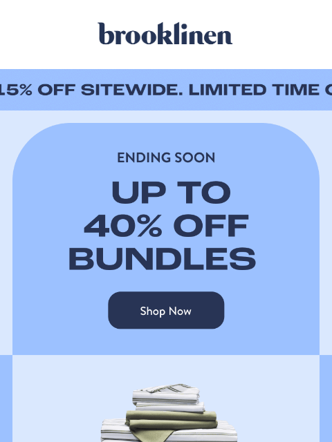 brooklinen newsletter: Get your Bed in the Game—Sale Ends Soon!