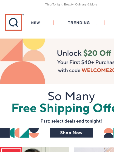 Thru Tonight: Beauty, Culinary & More QVC New TRENDING DEALS Unlock $20 off Your First Purchase free shipping kitchen & food beauty savings worth scoring Mr. Christmas 24" Illuminated