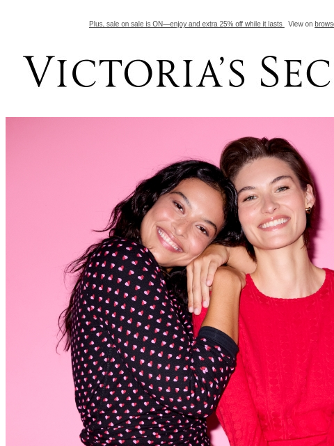 Plus, sale on sale is ON—enjoy and extra 25% off while it lasts View on browser Victoria's Secret VSCC Available Credit Display images to show real-time content Display images to show real-time