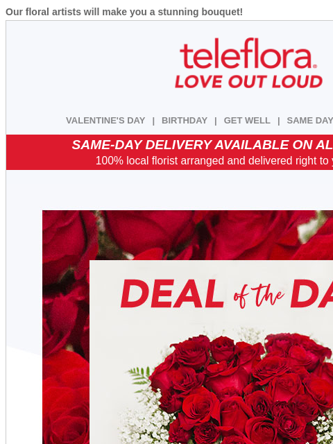 teleflora newsletter: Limited Time V-Day Deal 💗 $15 Off All Bouquets