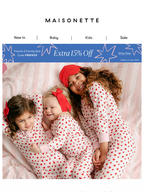 maisonette newsletter: Valentine's Bestsellers ❤️ Extra 15% Off Sitewide ...