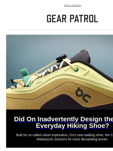 gearpatrol newsletter: Did On Accidentally Make the Perfect Hiking Shoe?