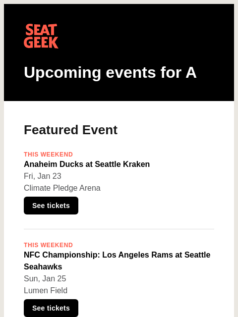 seatgeek newsletter: Anaheim Ducks at Seattle Kraken/NFC Championship: ...