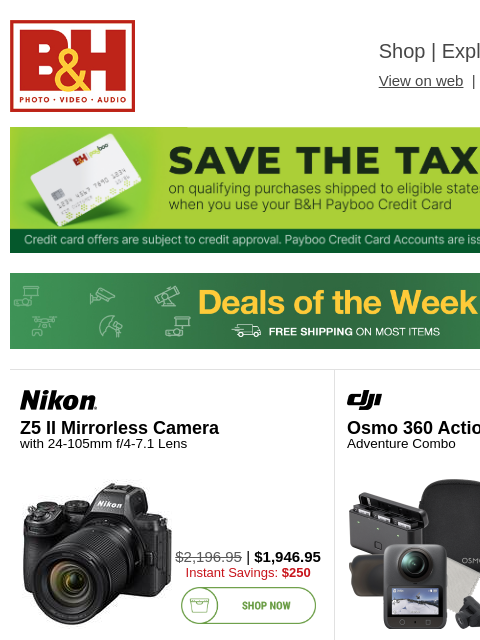bhphotovideo newsletter: 👉 Shop Now the Best Deals of the Week!